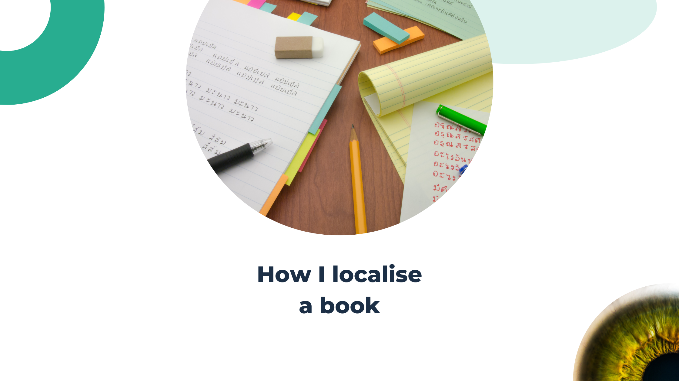 How I localise a book to optimise your translation